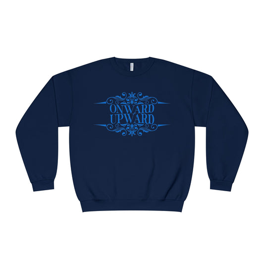 Onward Upward Sweatshirt - Crewneck Sweatshirt, School Sweater