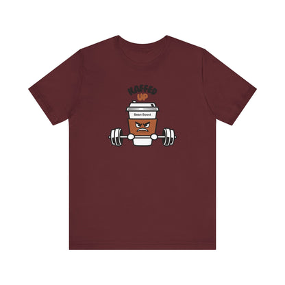 Kaffed Up Unisex T-Shirt Gym Wear Coffee T-shirt